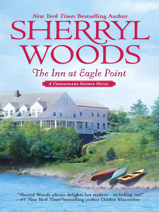 Title details for The Inn at Eagle Point by Sherryl Woods - Available